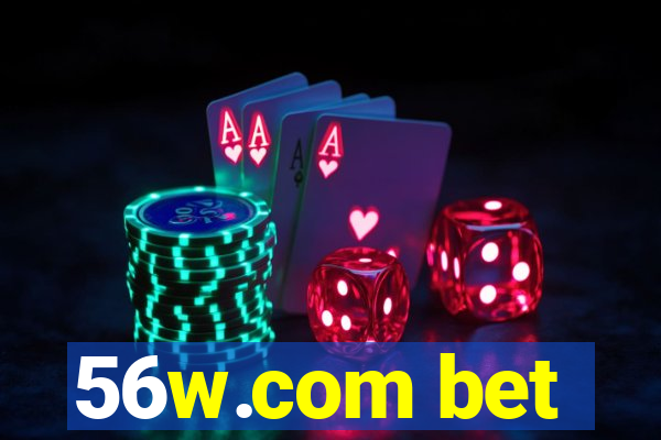 56w.com bet